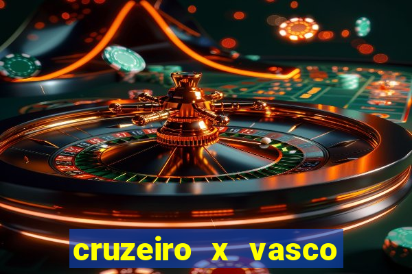 cruzeiro x vasco da gama multicanais